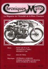 CHRONIQUES MOTO  3 PEUGEOT P108 250 BSA 500 VELOCETTE V-Twin 1000 PUCH 125 TT TS