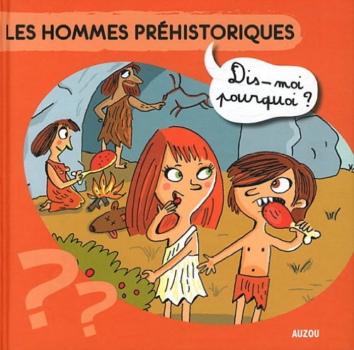 Les hommes prehistoriques dis - prehistoriques,