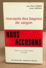 Rescapés des bagnes de Saigon