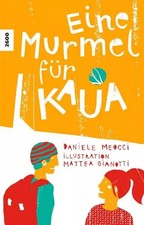 Eine Murmel für Kaua, Daniele