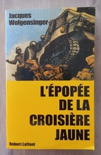 L'EPOPEE DE LA CROISIERE JAUNE