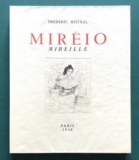 MISTRAL Frédéric. Mireille. 1938. 33 illustrations d'Auguste BROUET. 1/ 530 num.