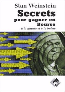 Secrets pour gagner - , bourse