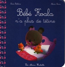 Bébé koala n'a plus de tétine - Nadia Berkane - V2234289