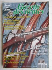 GAZETTE des ARMES N° 239 /revolver Colt Walker/fusil Carcano 1938, Berthier/MP41
