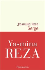 Serge, Yasmina Reza