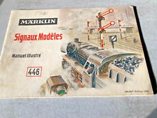 Marklin catalogue 446 Signaux Modèles  Manuel illustré occasion collector 1956