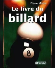 Le livre du billard, Pierre Morin