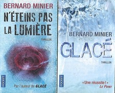 Lot x 2 BERNARD MINIER : n'éteins pas la lumière + Glacé--Pocket