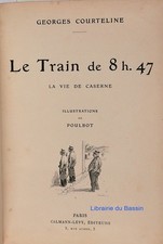 Le train de 8h. 47 Vie de
