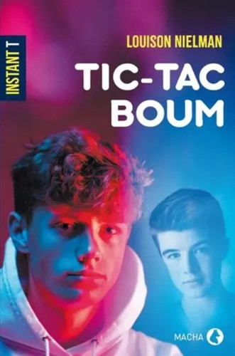 Tic tac boum louison - boum,, nielman