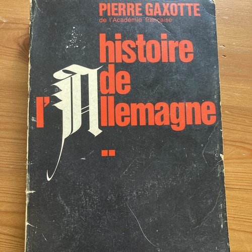 Pierre gaxotte histoire de - histoire,