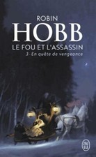 Le fou et l'assassin, Tome III : En q... - Robin Hobb - V2072576