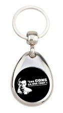 Tontons flingueurs Les cons ça ose tout Porte clé en métal