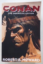 Conan ; The Definitive Edition - Robert E. Howard - Broadsword Books 2023 TBE