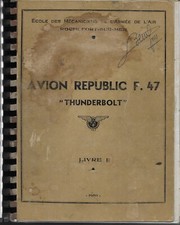 Manuel  Avion Republic P-47  Thunderbolt - Rochefort 1950