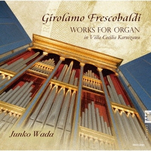 Girolamo frescobaldi organ - frescobaldi,