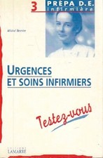 Urgences et soins infirmiers - Michel Besnier - V124326