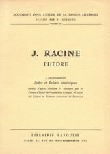 Documents pour l'étude de la langue littéraire. Volume III . J. Racine : Phèdre
