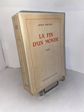 Upton Sinclair La fin d'un monde