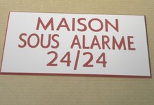 plaque gravée MAISON SOUS ALARME 24/24 (2 versions) petit format 