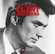 Sur route clint eastwood - route,