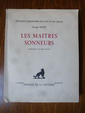 Les maitres sonneurs, George Sand, Ed. de la Panthère 1947