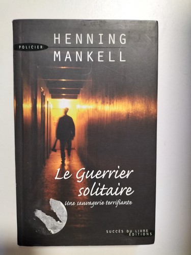 Guerrier solitaire henning - le,