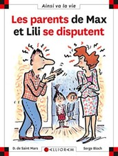 MAX ET LILI - Les parents de Max et Lili se disputent - Tome 26
