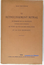 Le rétrécissement mitral en dehors de la gravidité évolution Moussoir 1928 Envoi