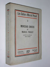 LES CAHIERS MARCEL PROUST N°3 - MORCEAUX CHOISIS DE MARCEL PROUST - 1928
