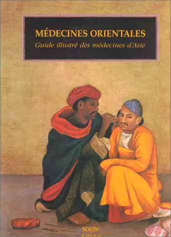 Médecines orientales guide - médecines, orientales,