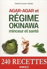Agar-agar et régime Okinawa: Minceur et santé - Coucke-Haddad, Sandrine