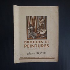 Marcel ROCHE 1932 Drogues et peintures album art contemporain Paris France N6279