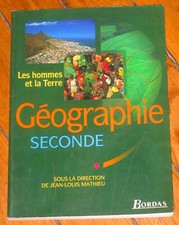 Livre de géographie enseignant Classe de seconde "Les hommes et la terre" Bordas