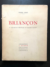 BRIANÇON - PIERRE BOST - 10 AQUARELLES ORIGINALES DE MADAME ED. BOST - MONTAGNE