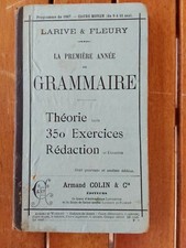 LARIVE et FLEURY / LA PREMIÈRE ANNÉE DE GRAMMAIRE / Cours moyen / 1895