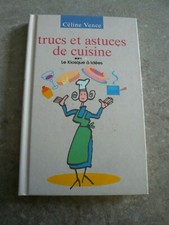 TRUCS ET ASTUCES DE CUISINE -