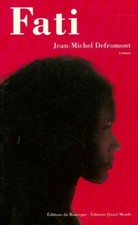 Fati - Jean-Michel Defro... - V265797