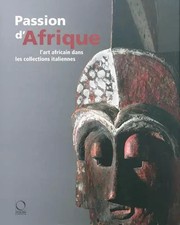 Passion d'Afrique. L'art