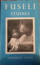 FUSELI Studies  Frederick Antal 1956  ed. Routlege et K.Paul.  Londres