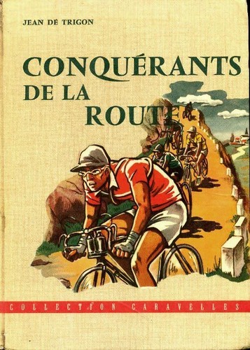 Conquérants route - conquérants, la