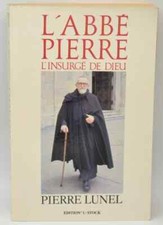 L'Abbé Pierre L'insurgé de