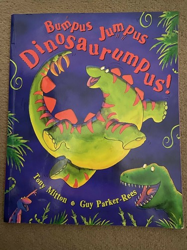 Bumpus jumpus dinosaurumpus - bumpus,