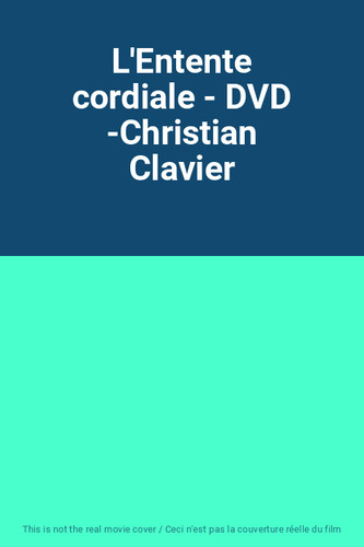 Entente cordiale dvd - l'entente,