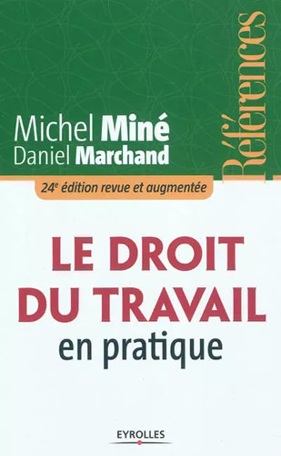 Droit travail en - le, du