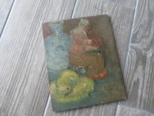 TABLEAU HUILE SUR PANNEAU 1900