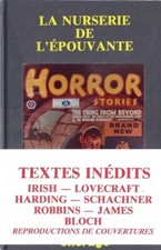 RARE EO ENCRAGE PULPS N° 2 : LA NURSERIE DE L'EPOUVANTE (LOVECRAFT BLOCH IRISH)