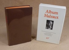 LA PLEIADE : ALBUM MALRAUX /