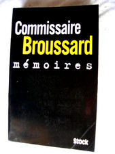 Commissaire Broussard Mémoires